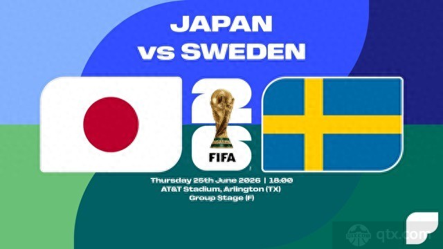 2026世界杯日本vs瑞典：打平即出线，瑞典背水一战